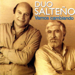 Dúo Salteño的专辑Vamos Cambiando