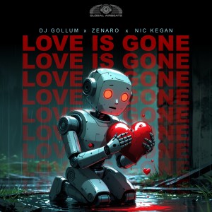 ดาวน์โหลดและฟังเพลง Love Is Gone พร้อมเนื้อเพลงจาก DJ Gollum