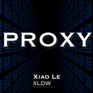 Album PROXY from 小乐XLDW