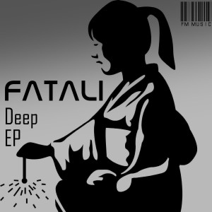 ดาวน์โหลดและฟังเพลง Deep พร้อมเนื้อเพลงจาก Fatali