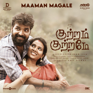 Album Maaman Magale (From "Kuttram Kuttrame") from Ajesh