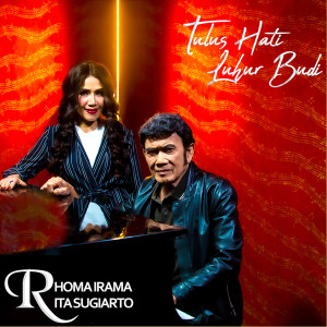 ดาวน์โหลดและฟังเพลง Tulus Hati Luhur Budi พร้อมเนื้อเพลงจาก Rhoma Irama