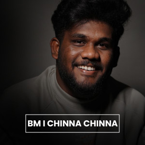 Album BM l Chinna Chinna oleh Badusha BM