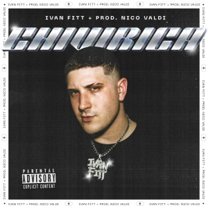 收聽Ivan Fitt的Chivirica (Explicit)歌詞歌曲