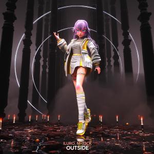 ดาวน์โหลดและฟังเพลง Outside พร้อมเนื้อเพลงจาก ILURO
