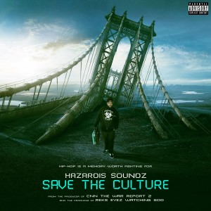 Hazardis Soundz的專輯Save the Culture (Explicit)