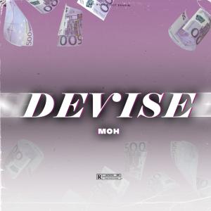 Album DEVISE (Explicit) oleh Moh