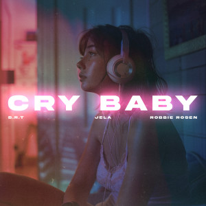 อัลบัม Cry Baby ศิลปิน Jela