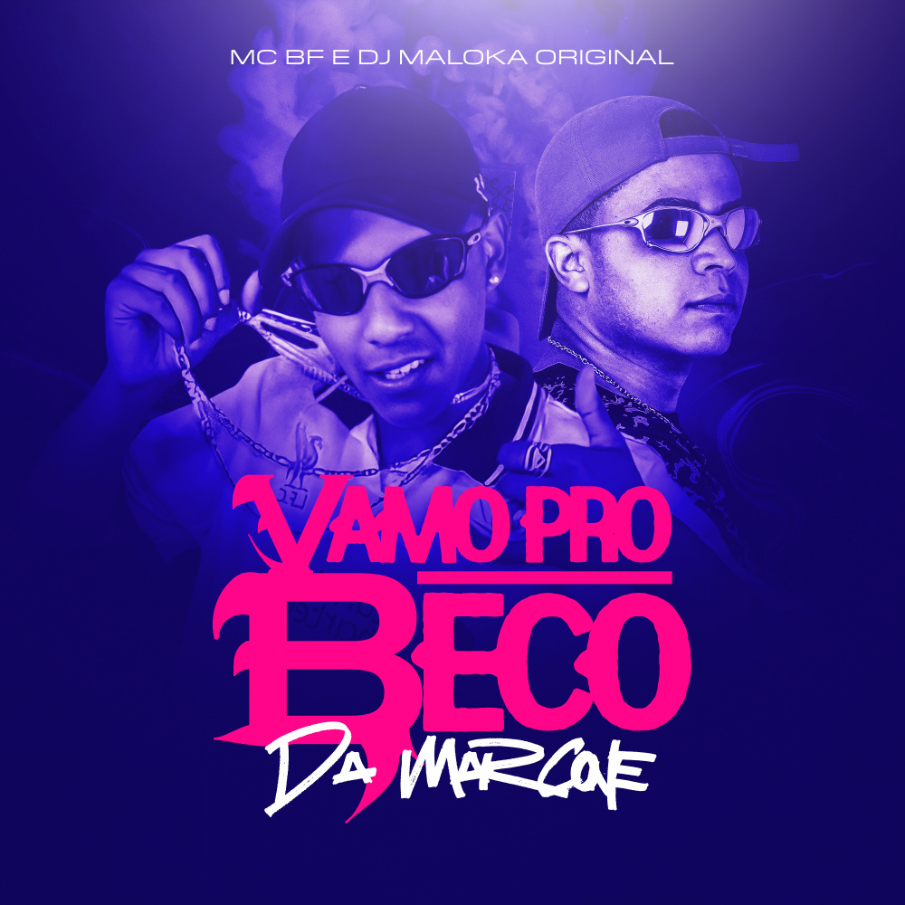 Vamo Pro Beco Da Marcone (Explicit)