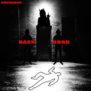 收聽NewdaS4M的BackDoor (Explicit)歌詞歌曲