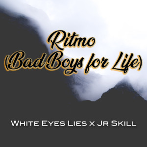 Dengarkan Ritmo (Bad Boys for Life) (Explicit) (Bad Boys for Life|Explicit) lagu dari White Eyes Lies dengan lirik