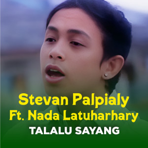 Album TALALU SAYANG from Stevan Palpialy