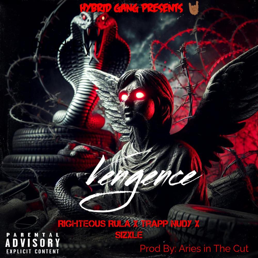 Vengence (feat. Trapp Nudy & Sizzle)