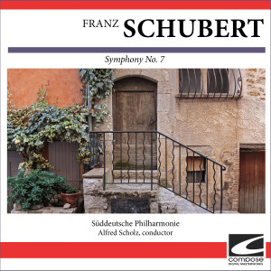 อัลบัม Franz Schubert - Symphony No. 7 ศิลปิน Süddeutsche Philharmonie