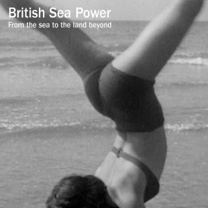收聽British Sea Power的From the Sea to the Land Beyond歌詞歌曲