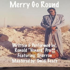 收聽Smidi Beats的Merry Go Round (feat. Ronald “Venard” Pratt & Sharron)歌詞歌曲