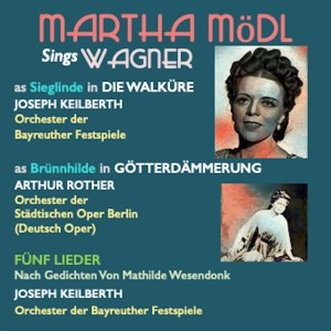 Album Martha Mödl sings Wagner from Martha Modl