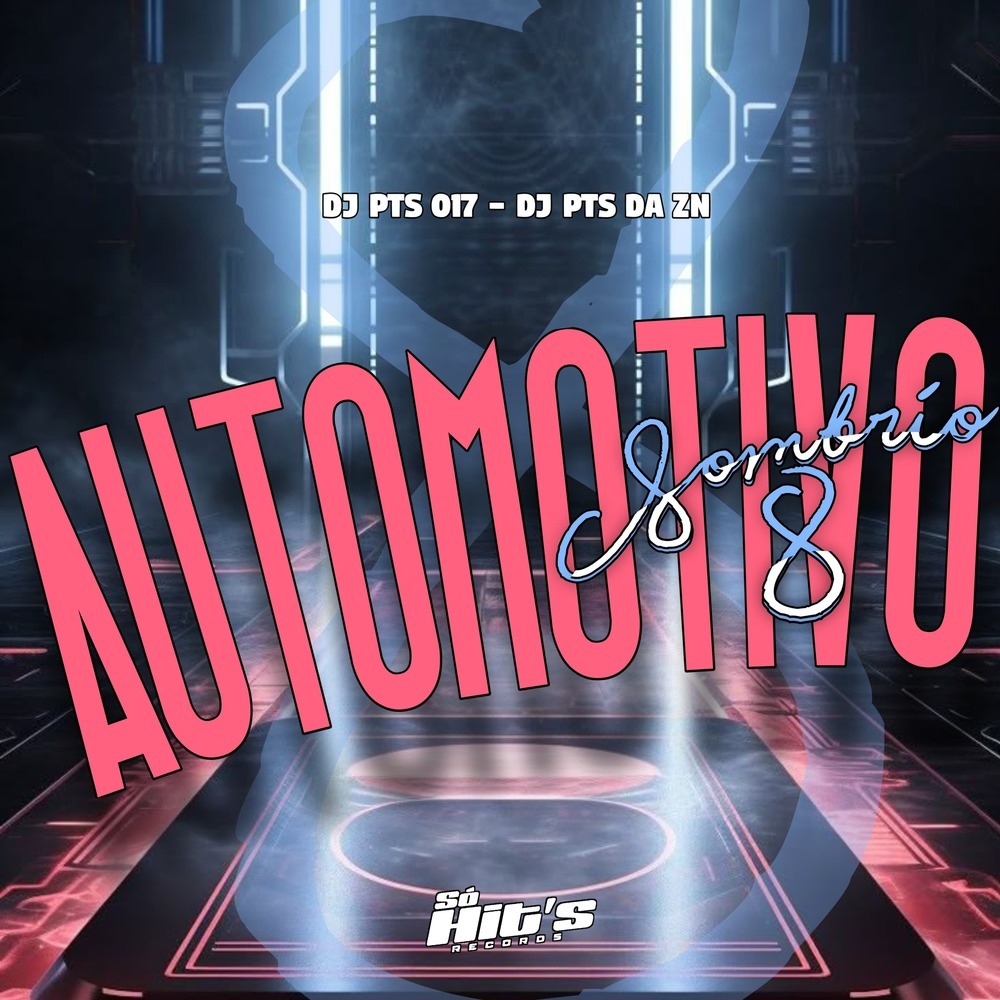 Automotivo Sombrio 8 (Explicit)