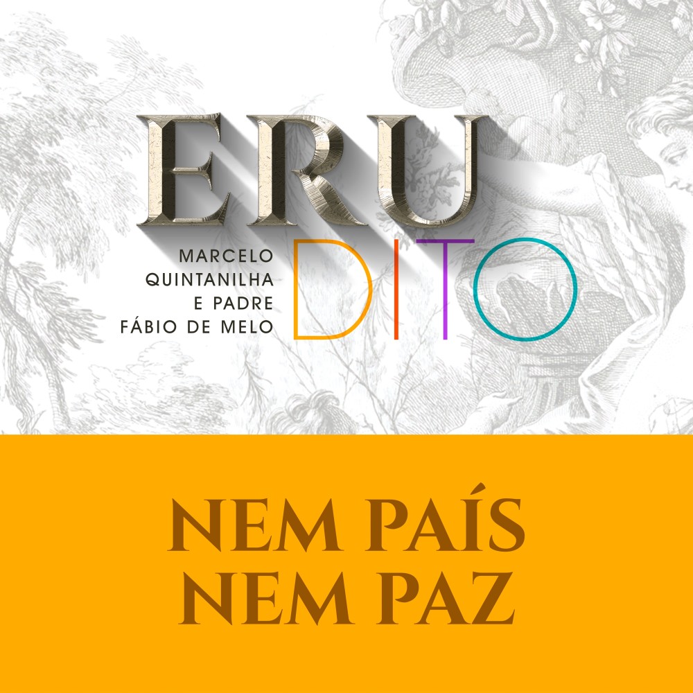 Nem País Nem Paz (EruDito)