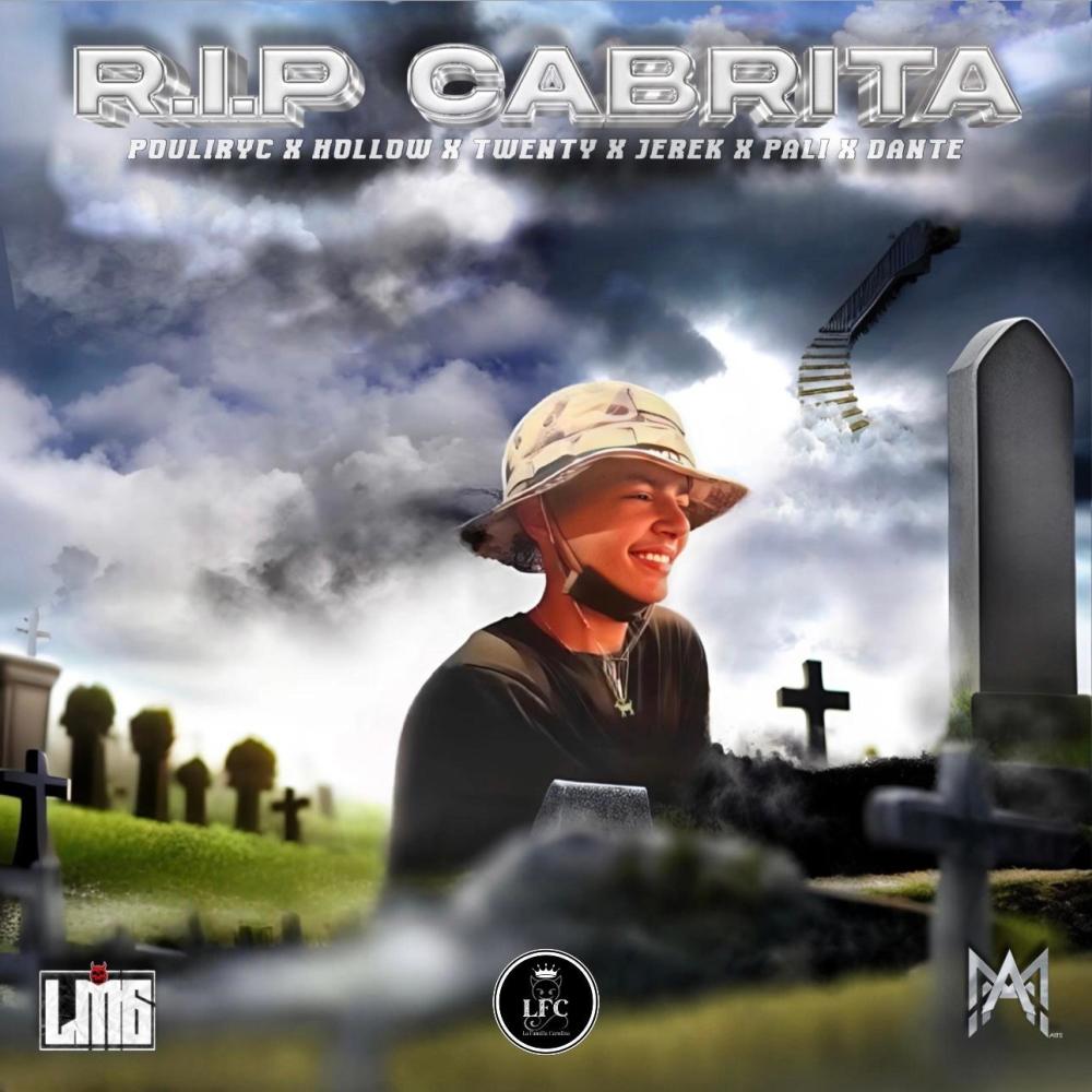 RIP CABRITA (feat. Hollowprrr, Twenty VH, PALI LMG, Jerek, Dante & LFC) (Explicit)