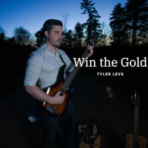 Tyler Levs的專輯Win the Gold