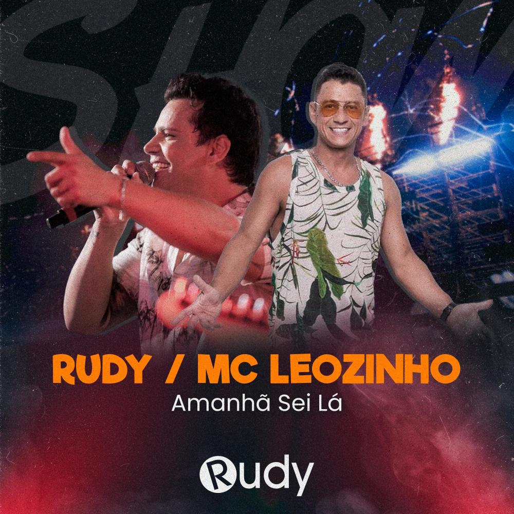 Amanhã sei Lá (feat. MC Leozinho)