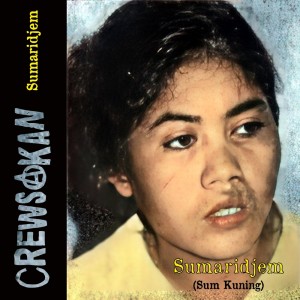 อัลบัม Sumaridjem ศิลปิน Crewsakan