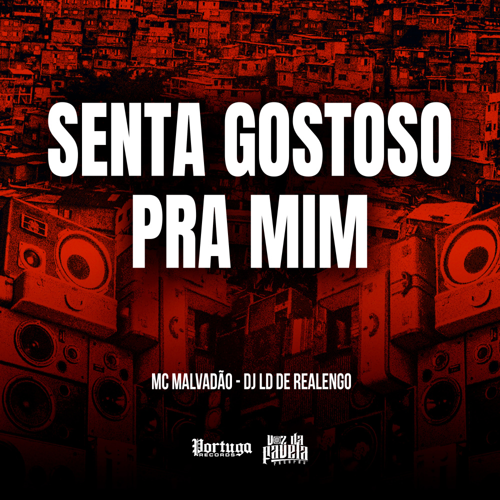 SENTA GOSTOSO PRA MIM (Explicit)
