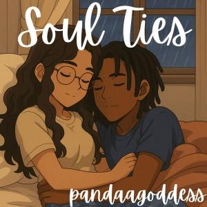 PandaaGoddess的專輯Soul Ties (Explicit)