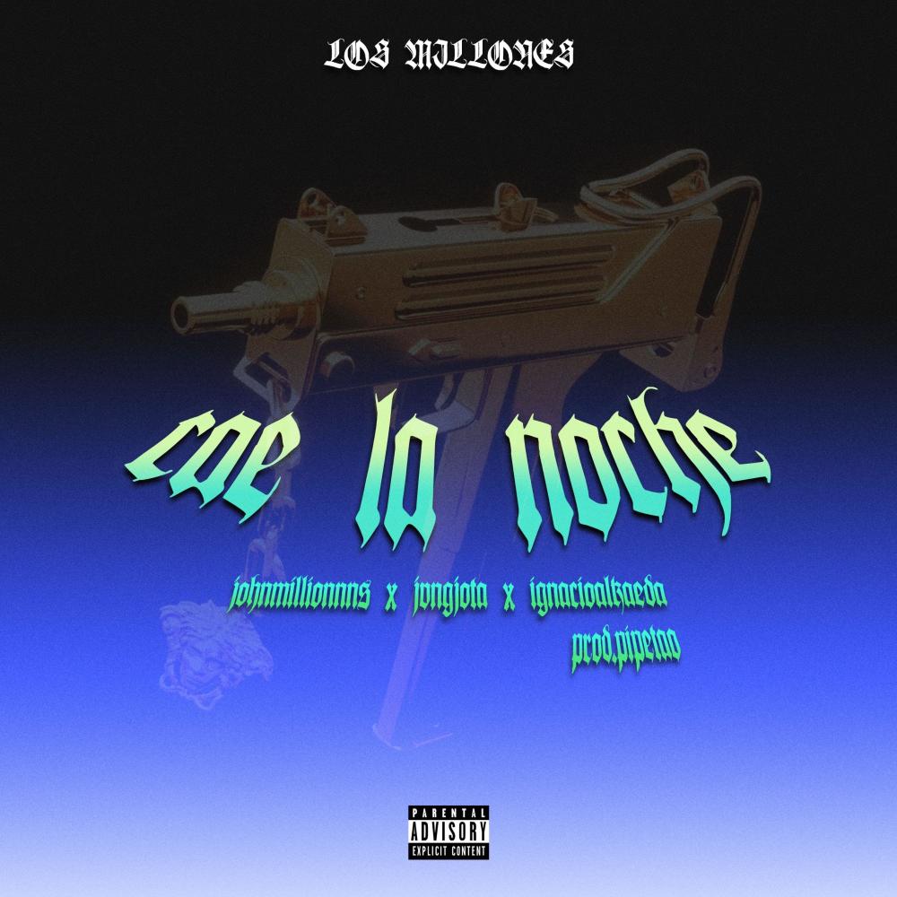 Cae La Noche (feat. yvngjota, francisco200 & Pipetao) (Explicit)