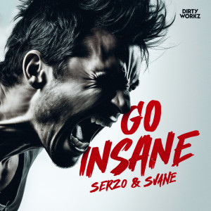 Album GO INSANE oleh Serzo