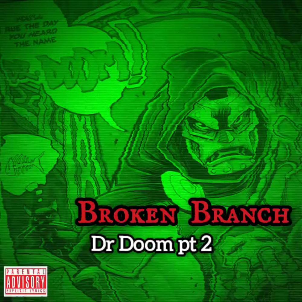 Dr Doom part 2 (Explicit)