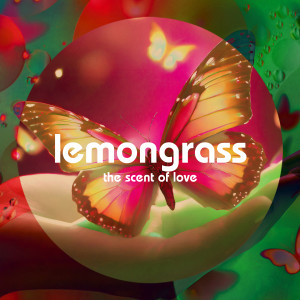 The Scent Of Love dari Lemongrass
