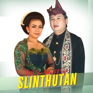 Listen to Slinthutan song with lyrics from Ratih Dwi Larasati