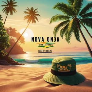 Nunes的專輯Nova Onda (feat. Murilo Macedo)