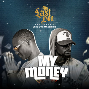 Listen to My Money song with lyrics from THE LAST DON