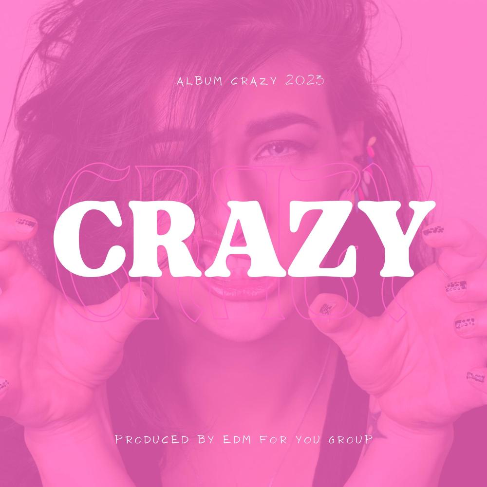 CRAZY (Club Remix)