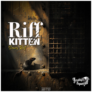 Riff Kitten的專輯Sewer Rat