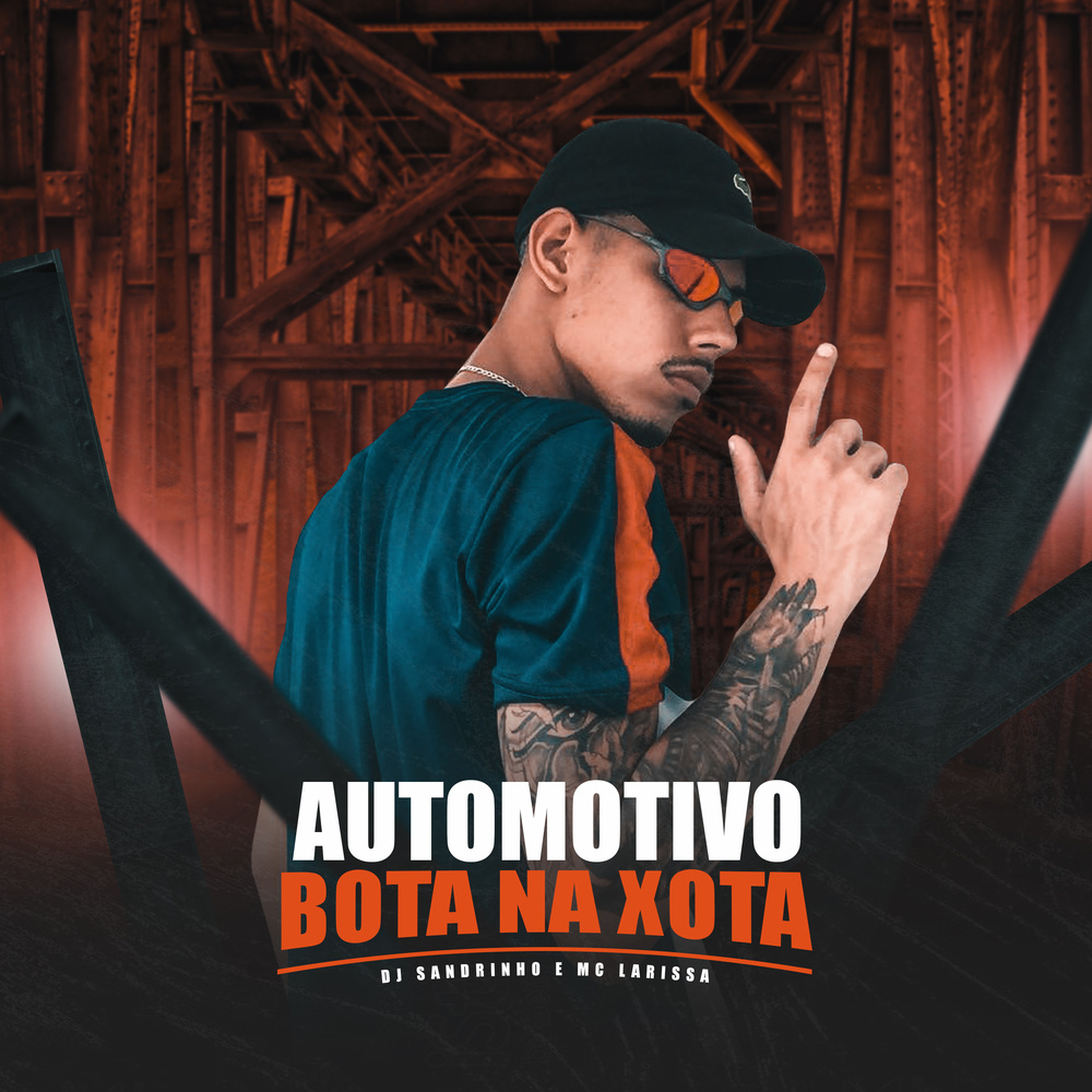 Automotivo Bota na Xota (Explicit)