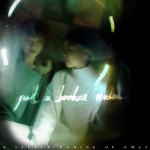 ดาวน์โหลดและฟังเพลง Last Hug พร้อมเนื้อเพลงจาก Just a broken machine