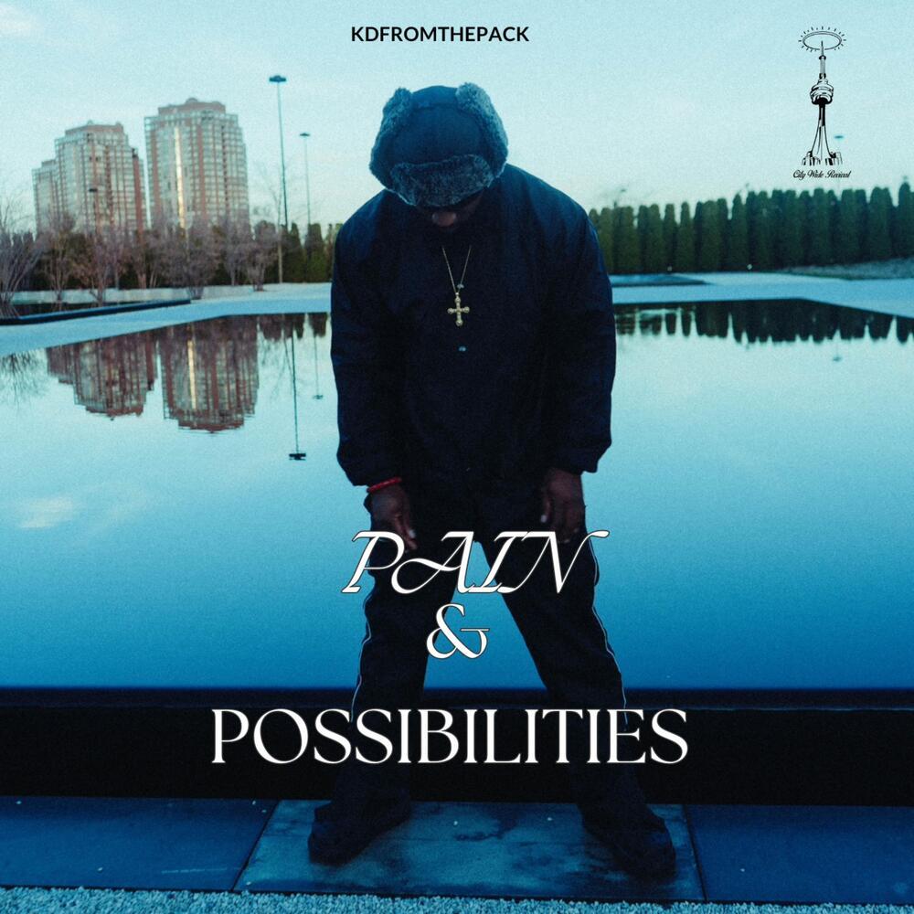 PAIN & POSSIBILITIES