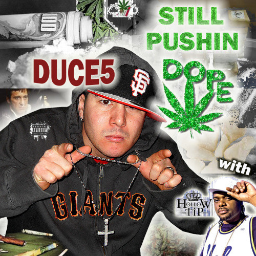 STILL PUSHIN DOPE feat. HOLLOW TIP - WAV (Explicit)
