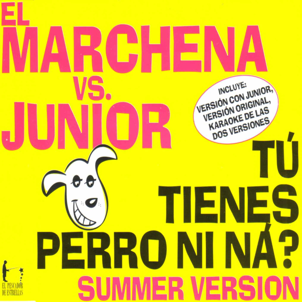 ¿Tú Tienes Perro Ni Ná? (Summer Version Karaoke)