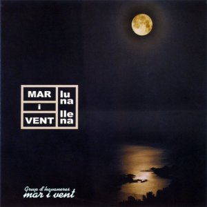 ดาวน์โหลดและฟังเพลง Luna Llena พร้อมเนื้อเพลงจาก Grup d'Havaneres Mar i Vent
