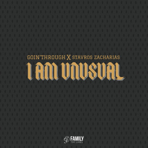 Goin' Through的專輯I Am Unusual