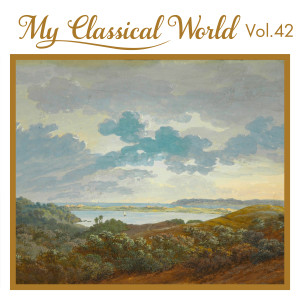 อัลบัม My Classical World, Vol. 42 ศิลปิน Graunke Symphony Orchestra