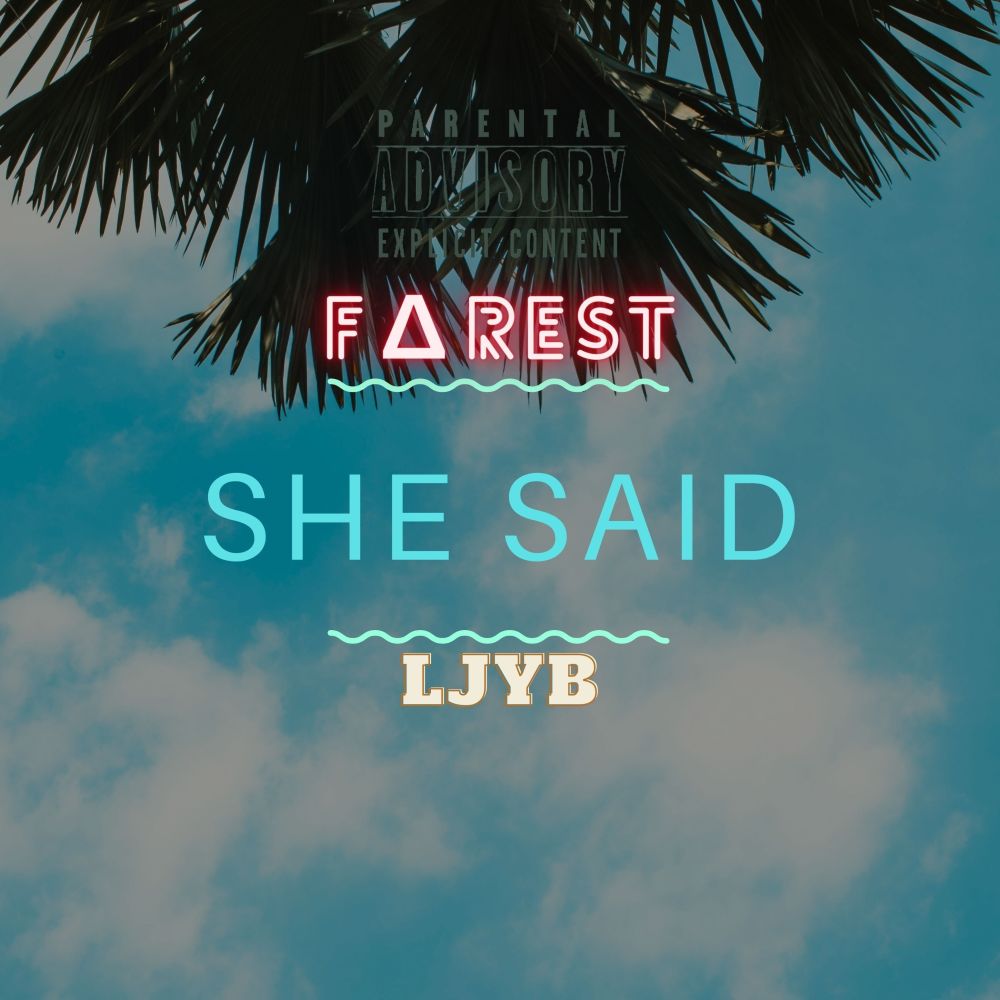 She Said (Explicit)