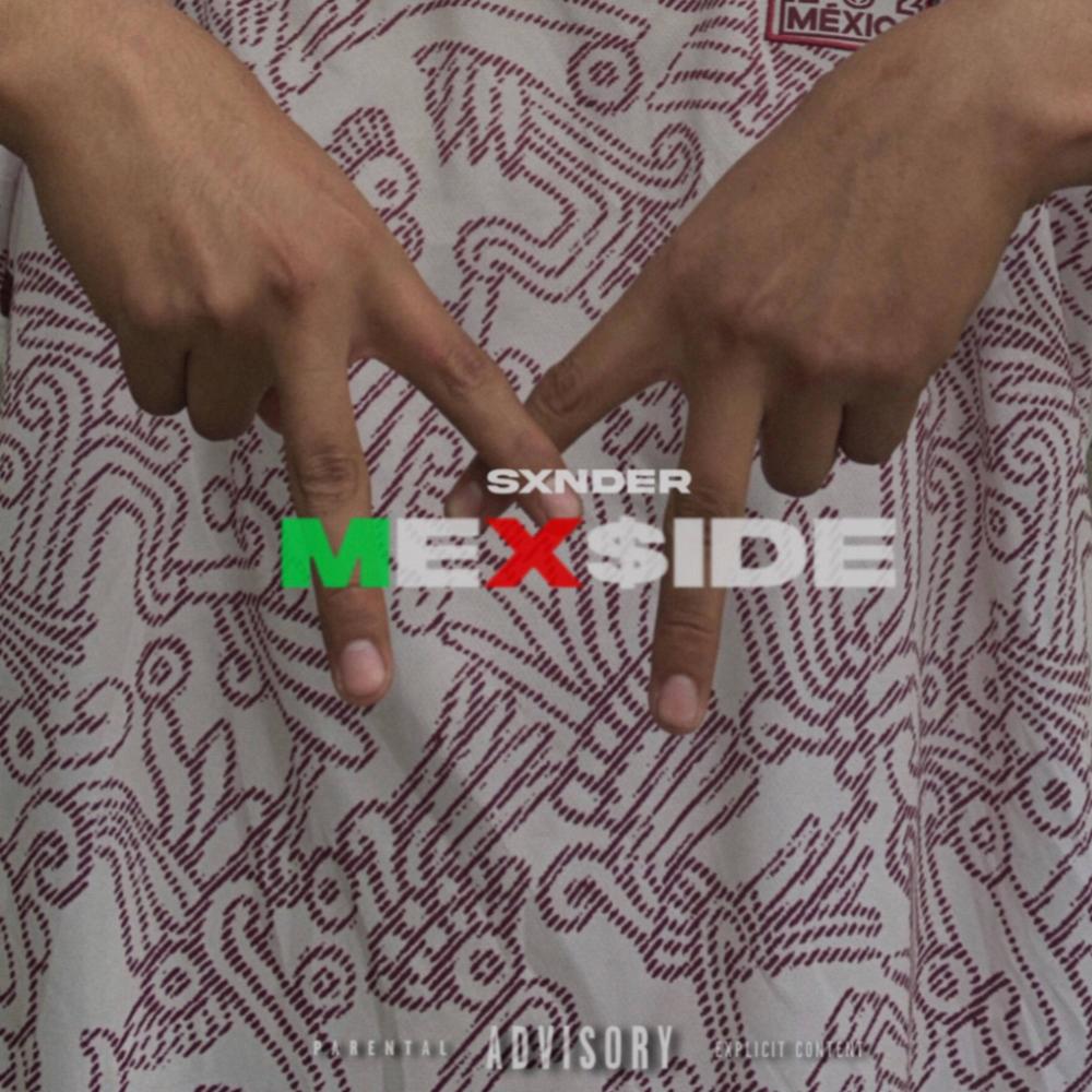 Mexside (Explicit)