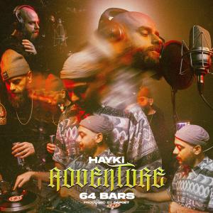 收听Hayki的Adventure (64Bars) (Explicit)歌词歌曲