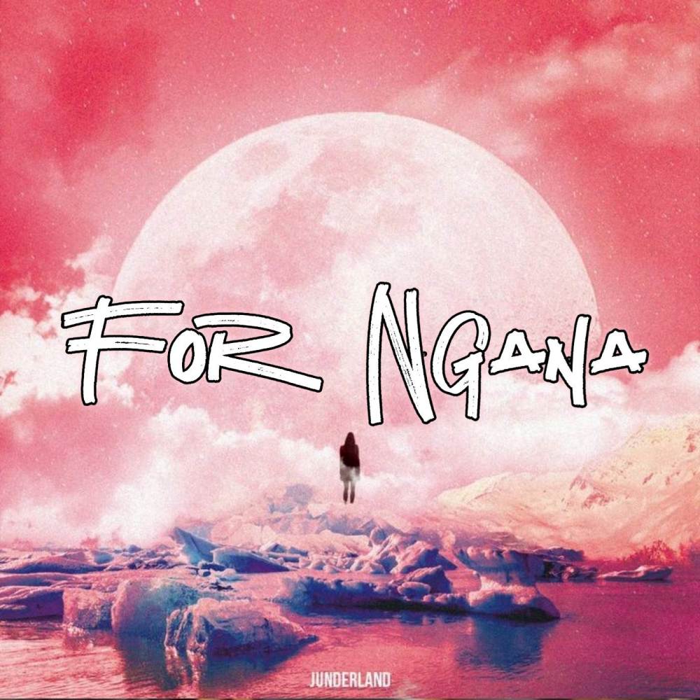 FOR NGANA